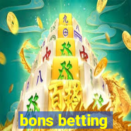 bons betting