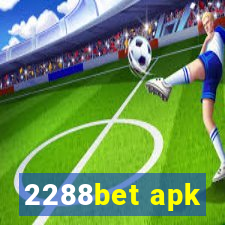 2288bet apk