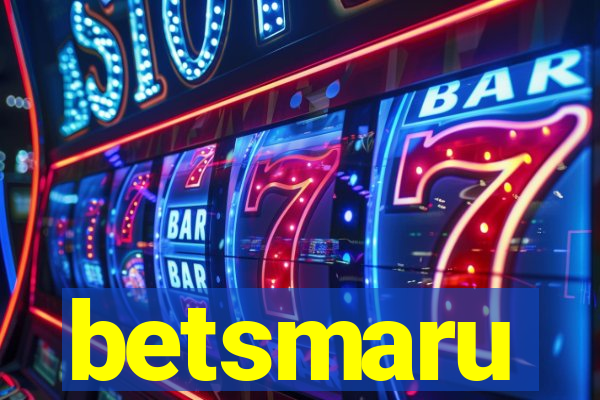 betsmaru