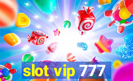 slot vip 777