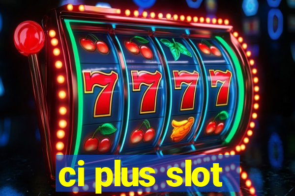 ci plus slot