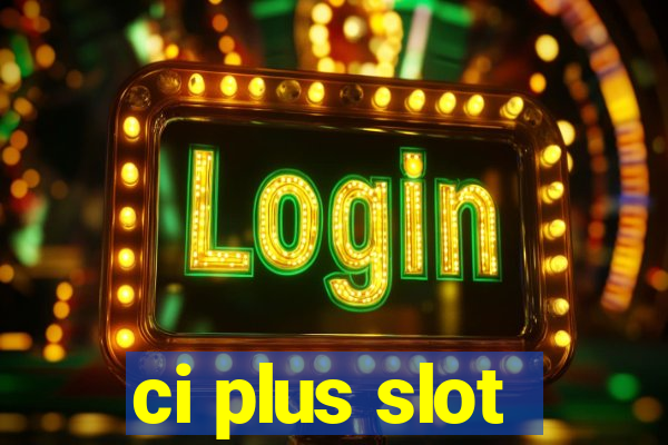 ci plus slot