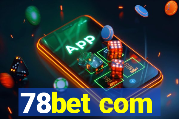 78bet com