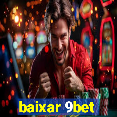 baixar 9bet