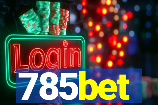 785bet