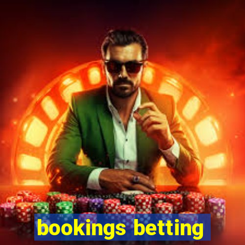 bookings betting