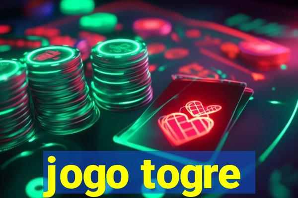 jogo togre