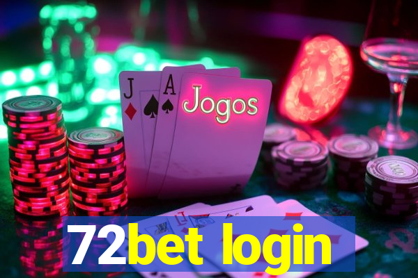 72bet login