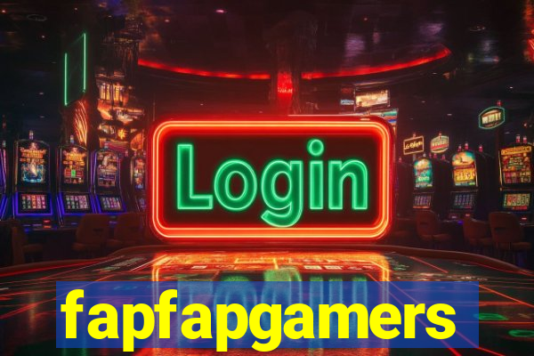 fapfapgamers