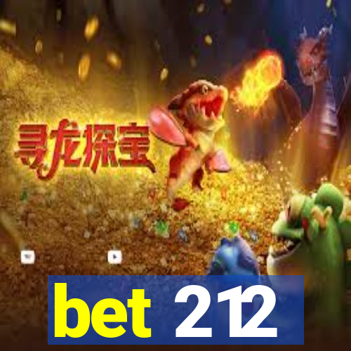 bet 212