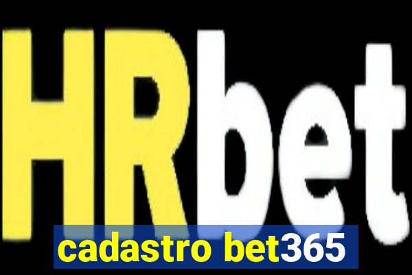 cadastro bet365