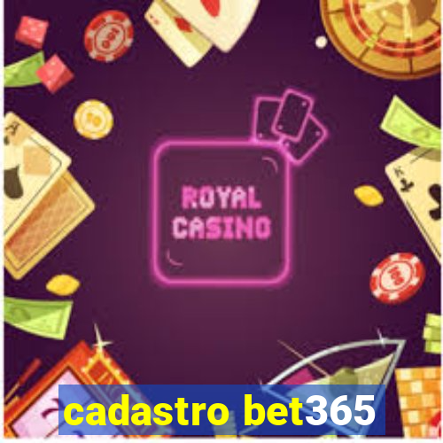 cadastro bet365