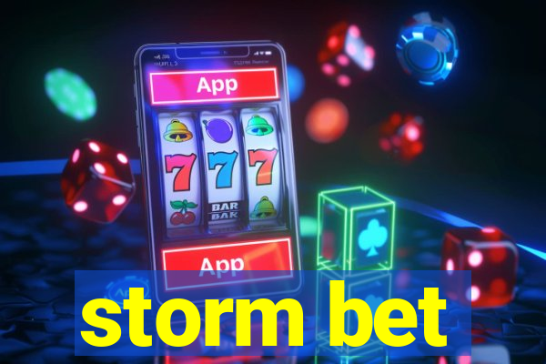 storm bet