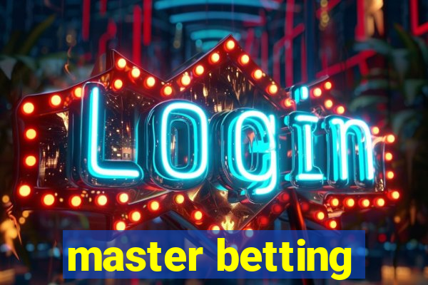 master betting