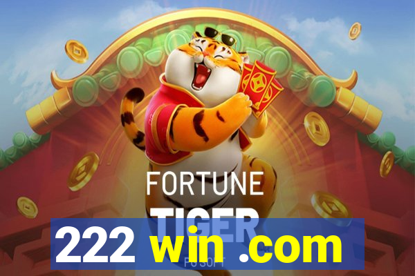 222 win .com