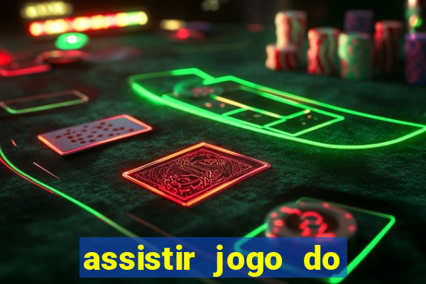 assistir jogo do flamengo globoplay