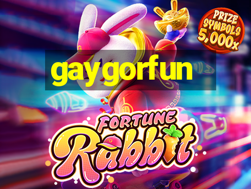 gaygorfun