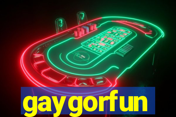 gaygorfun