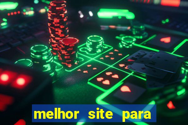 melhor site para jogar tigrinho