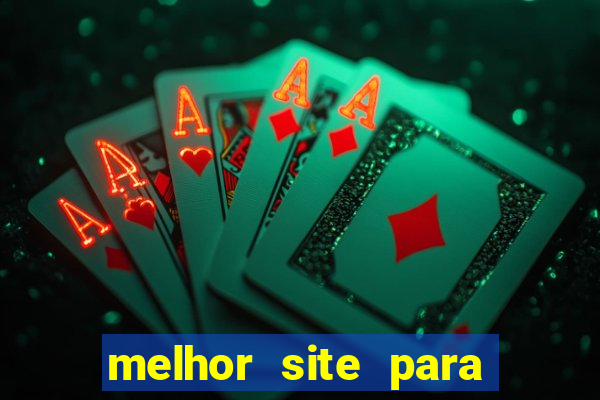 melhor site para jogar tigrinho