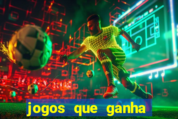 jogos que ganha dinheiro gratuito