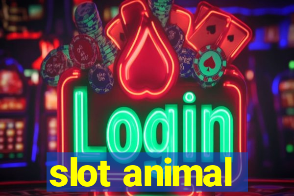 slot animal