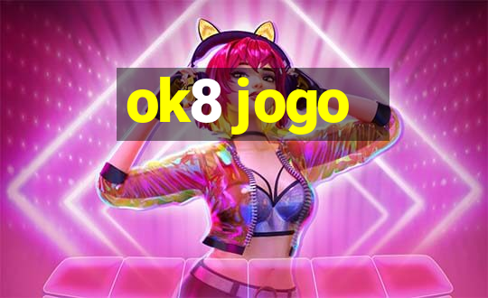 ok8 jogo