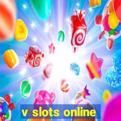 v slots online