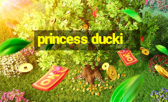 princess ducki