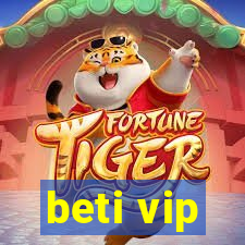 beti vip