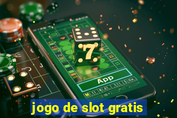 jogo de slot gratis