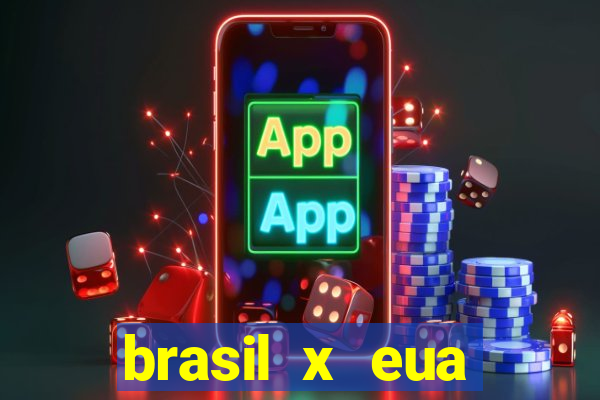 brasil x eua basquete hoje