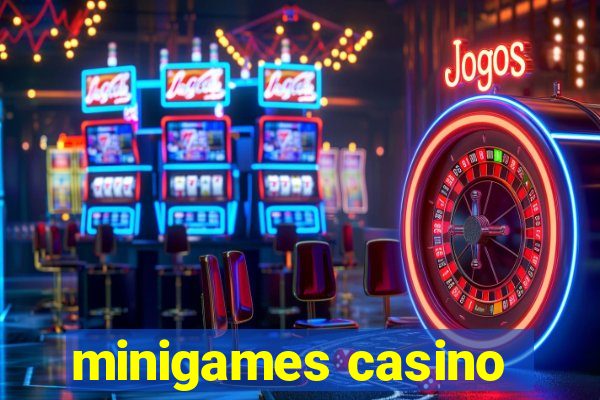 minigames casino