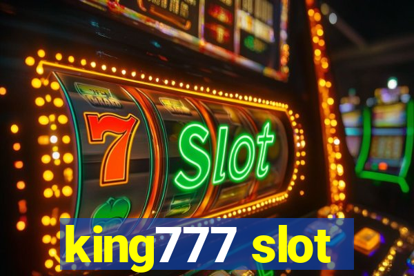 king777 slot