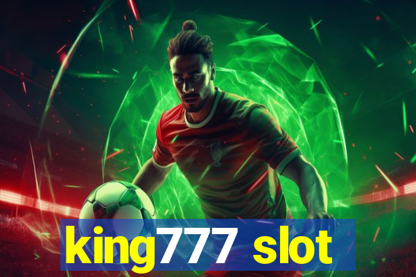 king777 slot