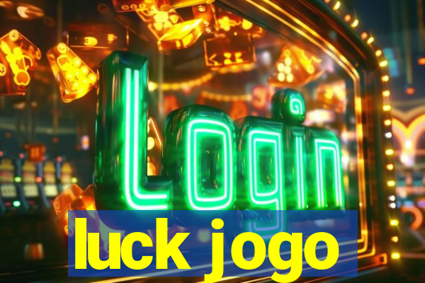 luck jogo