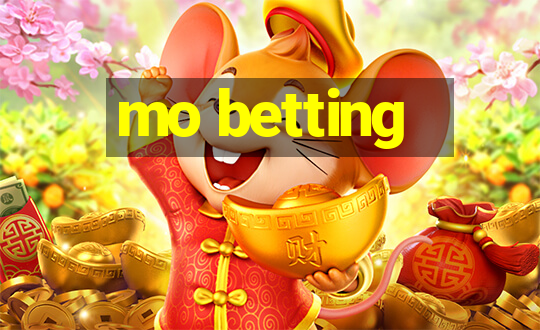 mo betting