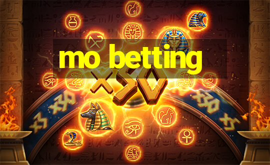 mo betting