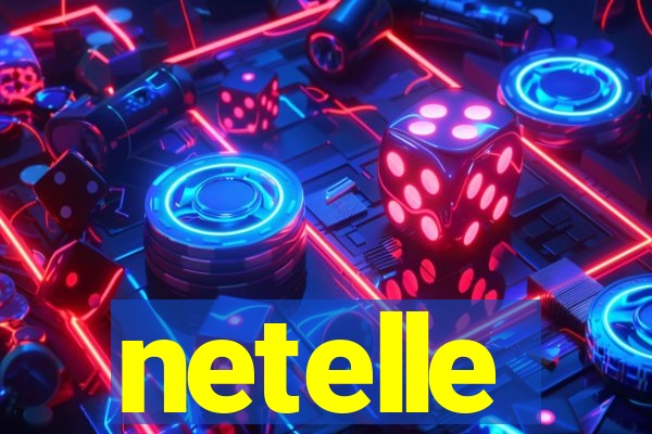 netelle