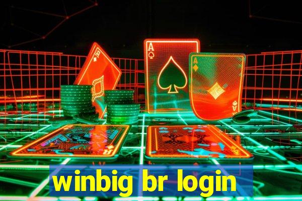 winbig br login