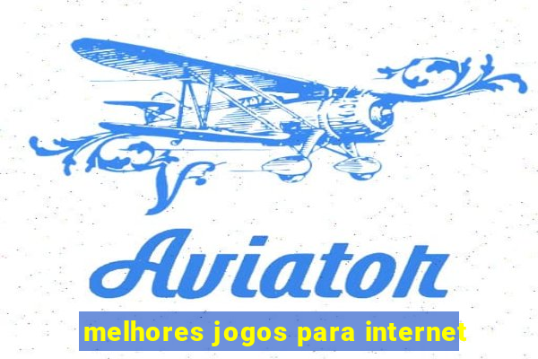 melhores jogos para internet