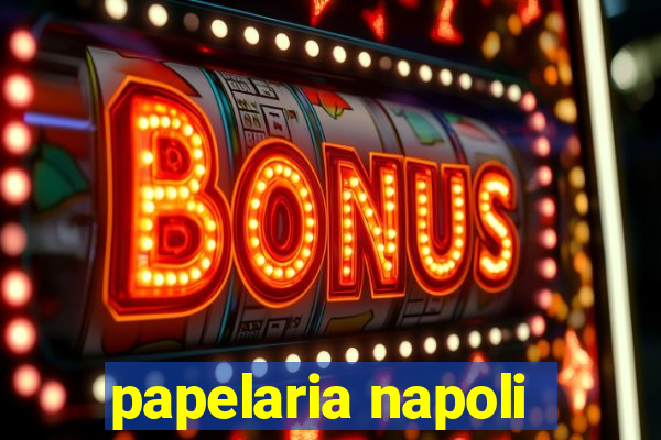 papelaria napoli