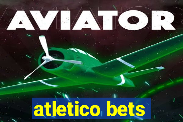 atletico bets