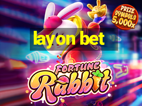 layon bet