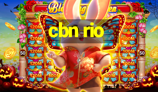 cbn rio