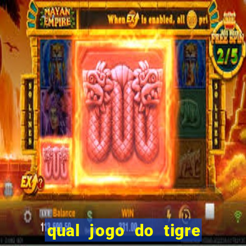 qual jogo do tigre paga de verdade