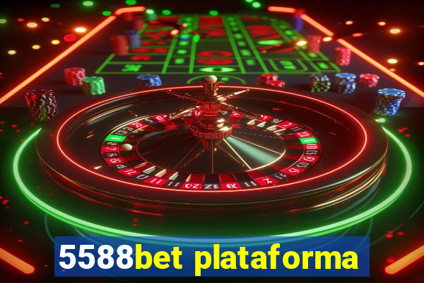 5588bet plataforma