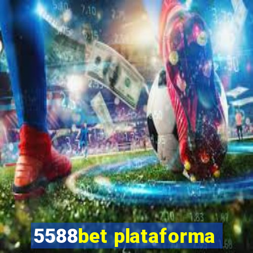 5588bet plataforma