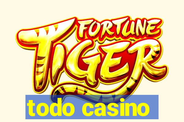 todo casino