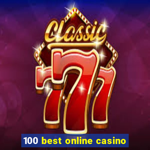 100 best online casino